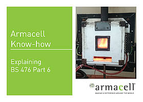 Armacell Know-how // BS476 Part 6